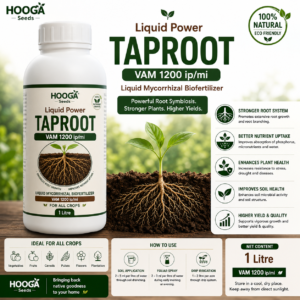 Liquid Power Taproot VAM 1200 IP/ml | Liquid Mycorrhiza Biofertilizer – HOOGA Seeds